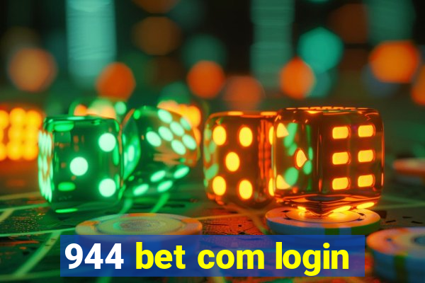 944 bet com login